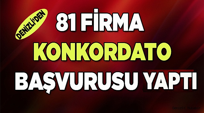 81 BAŞVURU YAPILDI