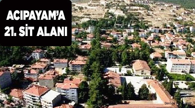 Acıpayam'a 21. sit alanı..