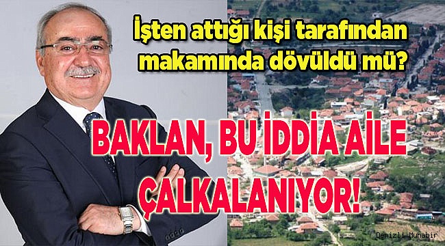 Baklan bu iddia ile çalkalanıyor!