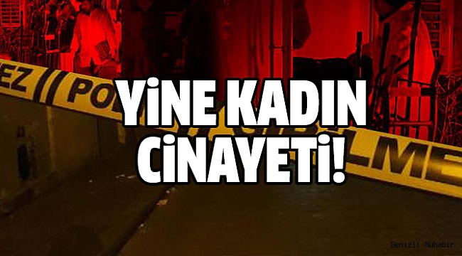 Bekilli'de Kadın Cinayeti!