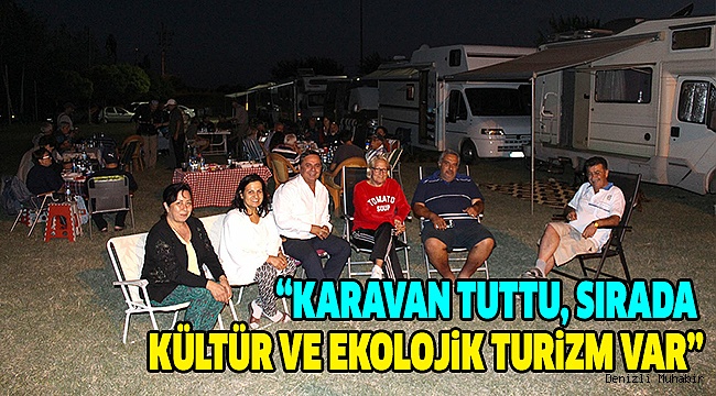 Çal’da Tatil Yapan Karavancılar İlçeden Ayrıldı