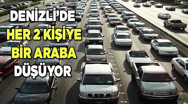 Denizli'de araç sayısı 408 bine ulaştı