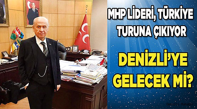 Denizli'ye de gelecek mi?