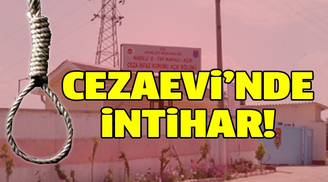 Denizlili Mahkum Kendini Asarak İntihar Etti