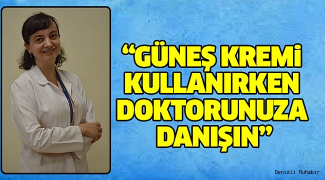 Dermatoloji Uzmanı Uyardı!