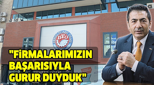 Fortune 500’deki 10 Denizlili’den 9’u DTO Üyesi