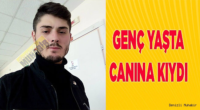 Genç yaşta canına kıydı