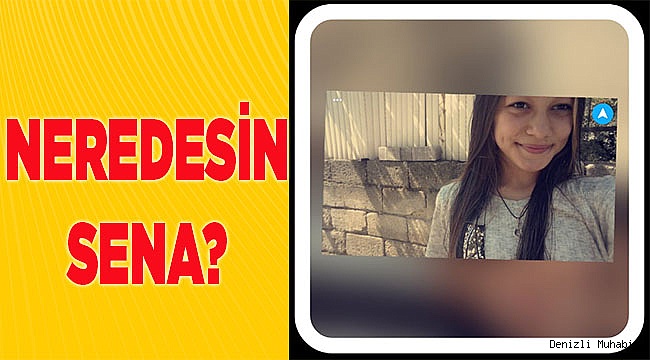 Gözü yaşlı aile, kızları Sena'yı arıyor!