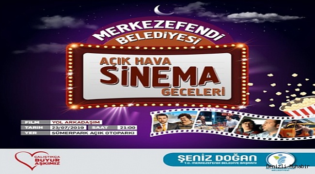 Merkezefendi’de Açık Hava Sinema Geceleri Başlıyor