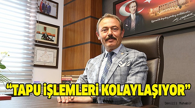 Tin, Tapu İşlemlerindeki Değişiklikleri Açıkladı