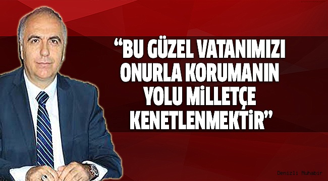 Vali Karahan'in 15 Temmuz Mesajı