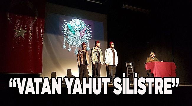 “VATAN YAHUT SİLİSTRE”