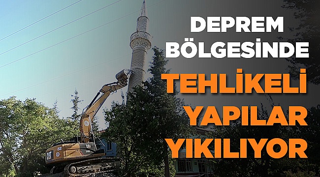 Can Güvenliği Olmayan Binalar Yıkılıyor