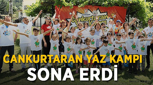 Cankurtaran Yaz Kampı sona erdi
