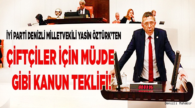 Çiftçiler için Müjde gibi kanun teklifi!