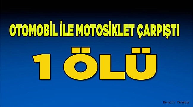 CAMİ İMAMI KAZADA ÖLDÜ