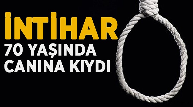 Denizli'de İntihar! 70 Yaşında Canına Kıydı