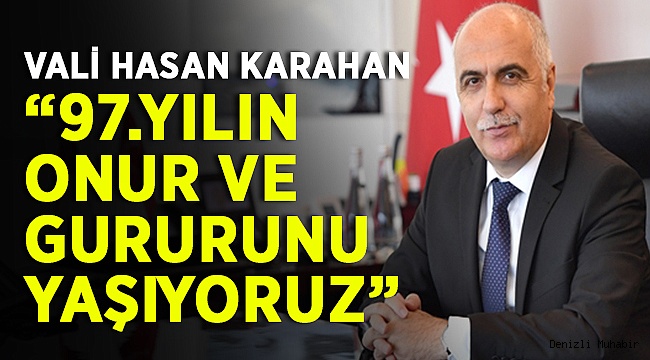 KARAHAN’IN 30 AĞUSTOS ZAFER BAYRAMI KUTLAMA MESAJI