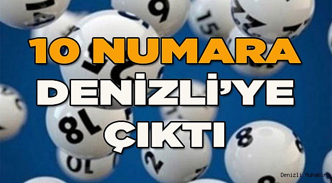 On Numara Talihlisinden biri Denizlili