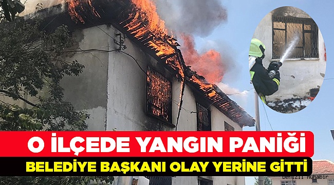 Yangın Panik Yarattı! Belediye Başkanı Olaya Koştu