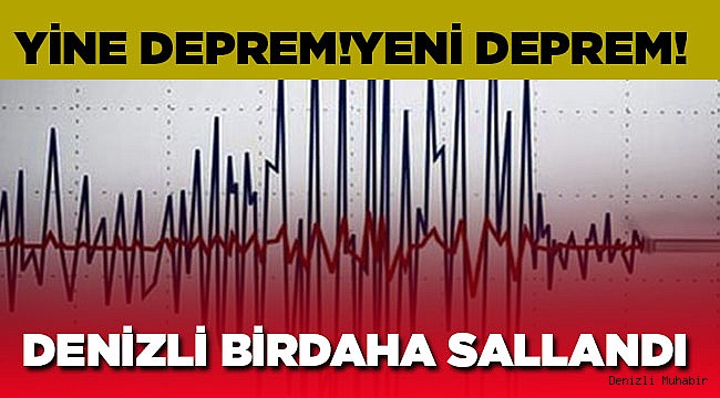 Denizli'de Bir Deprem Daha!!!