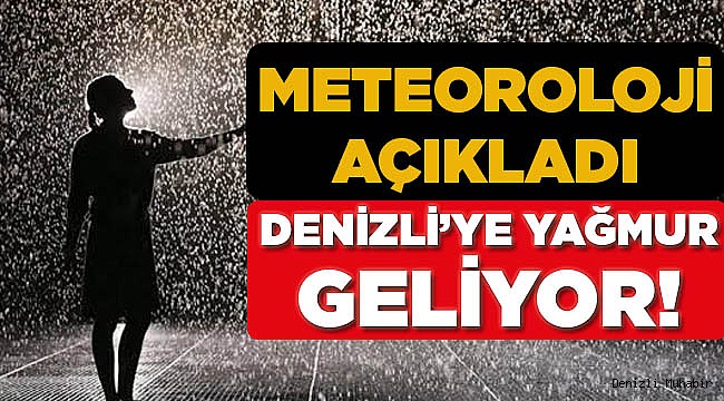 Denizli'de Yağmur Yağacak! Havalar Serinleyecek! İşte O Gün