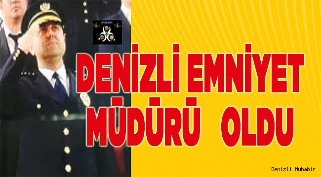 Emniyet Müdürü Kenan Yıldız oldu