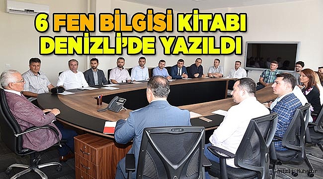 Fen Bilgisi 6 Ders Kitabını Denizlili Öğretmen ve Akademisyenler Yazdı