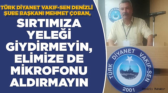 Türk Diyanet Vakıf-Sen Bazı İlçe Müftülerine Sert Çıkış