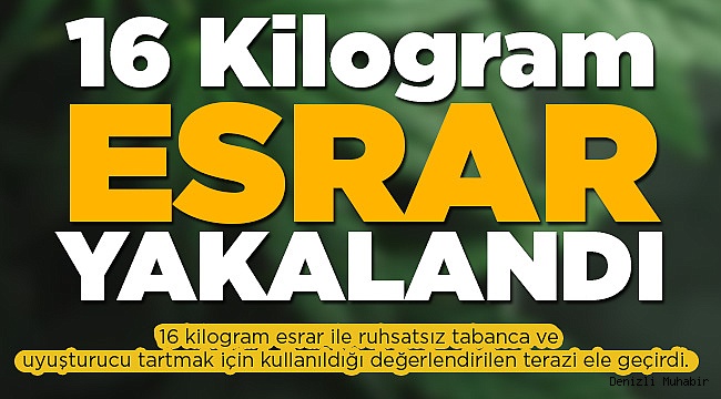 Uyuşturucu Baskınında Tam 16 KG Esrar Yakalandı