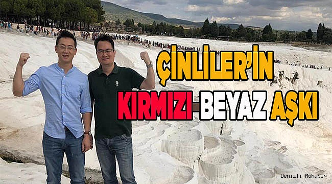 ÇİNLİLER’İN KIRMIZI-BEYAZ AŞKI