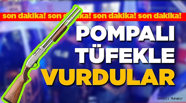 Denizli'de kavga kanlı bitti