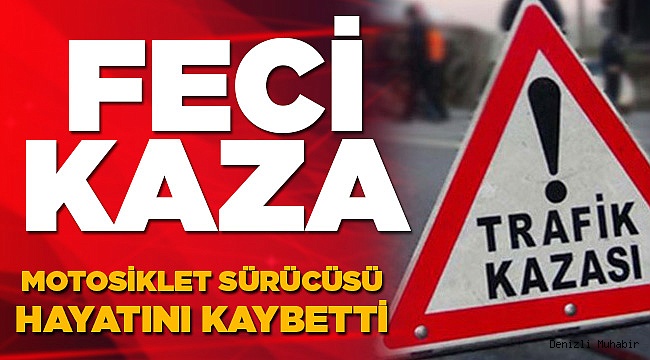 Denizli'de Ölümlü Kaza