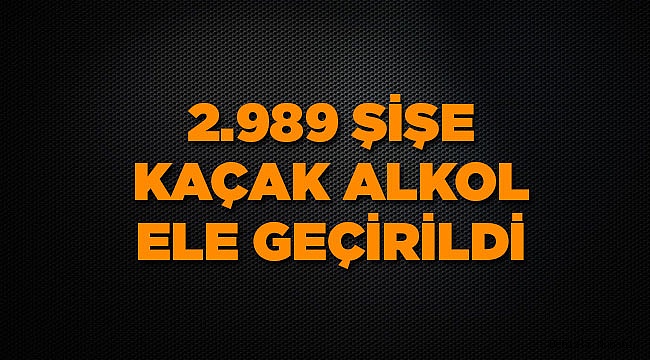 Denizli'de Sahte ve Kaçak Alkole Geçit Yok