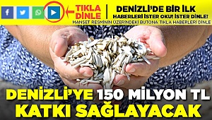 Denizli Ekonomisine Dev Katkısı Olacak