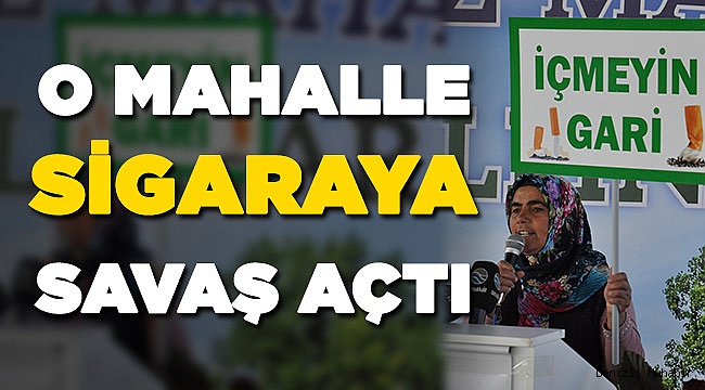 Denizli'nin O Mahallesinde Sigara İçilmeyecek