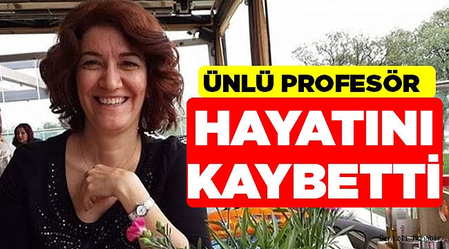 Denizlili Profesör Hayatını Kaybetti