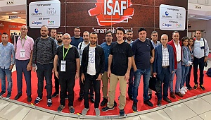 DTO ÜYELERİ ISAF 2019’A GİTTİ