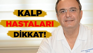 Kalp Hastaları Bugün Sizin Gününüz