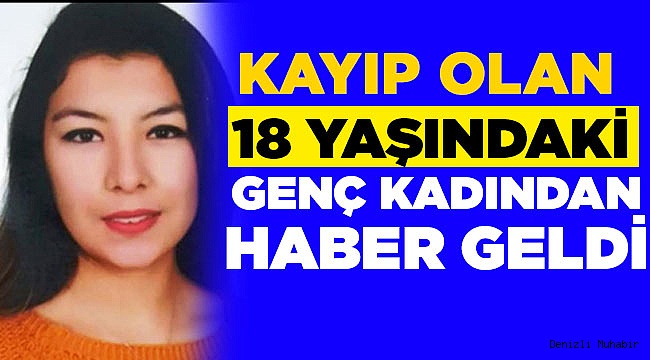 Kayıp Gençten Haber Geldi