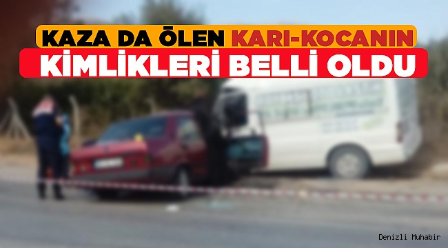 Kazada Ölen Karı-Kocanın Kimlikleri Belli Oldu