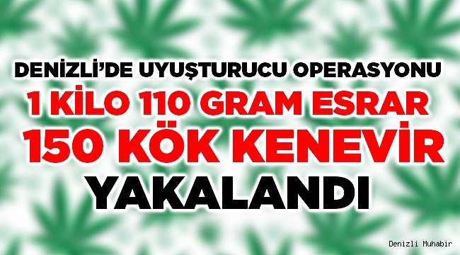 Yine Uyuşturucu Operasyonu! Yine Kilolarca Uyuşturucu