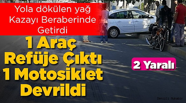 Yola Yağ Döküldü! Kazalar Art Arda Geldi! 2 YARALI