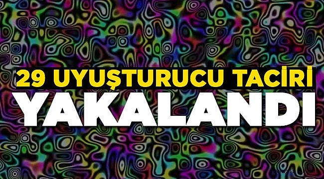 11 Farklı Noktada Baskın