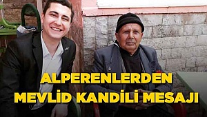 ALPERENLERDEN MEVLİD KANDİLİ MESAJI