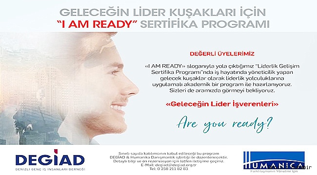 DEGİAD-HUMANİCA İLE GELECEĞİ YÖNETMEYE HAZIRLANIYOR