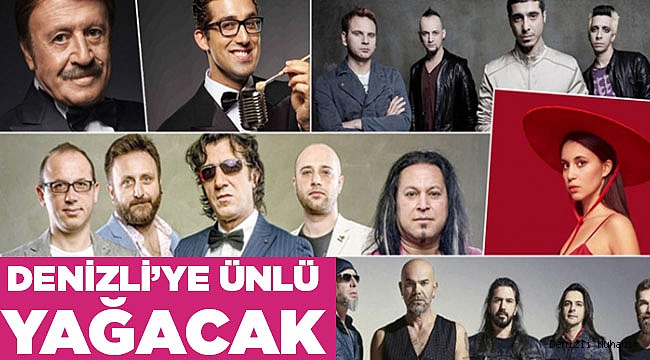 Denizli Aralık'ta Ünlüye Doyacak