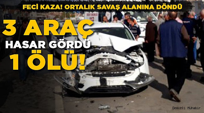 Kazada 1 Kişi Hayatını Kaybetti