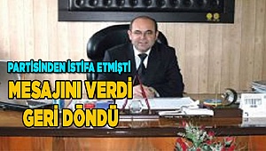 Öğlen istifa etti, akşam geri döndü