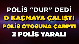 Polis Otosuna Çarpıp Kaçtı! 2 Polis Yaralı
